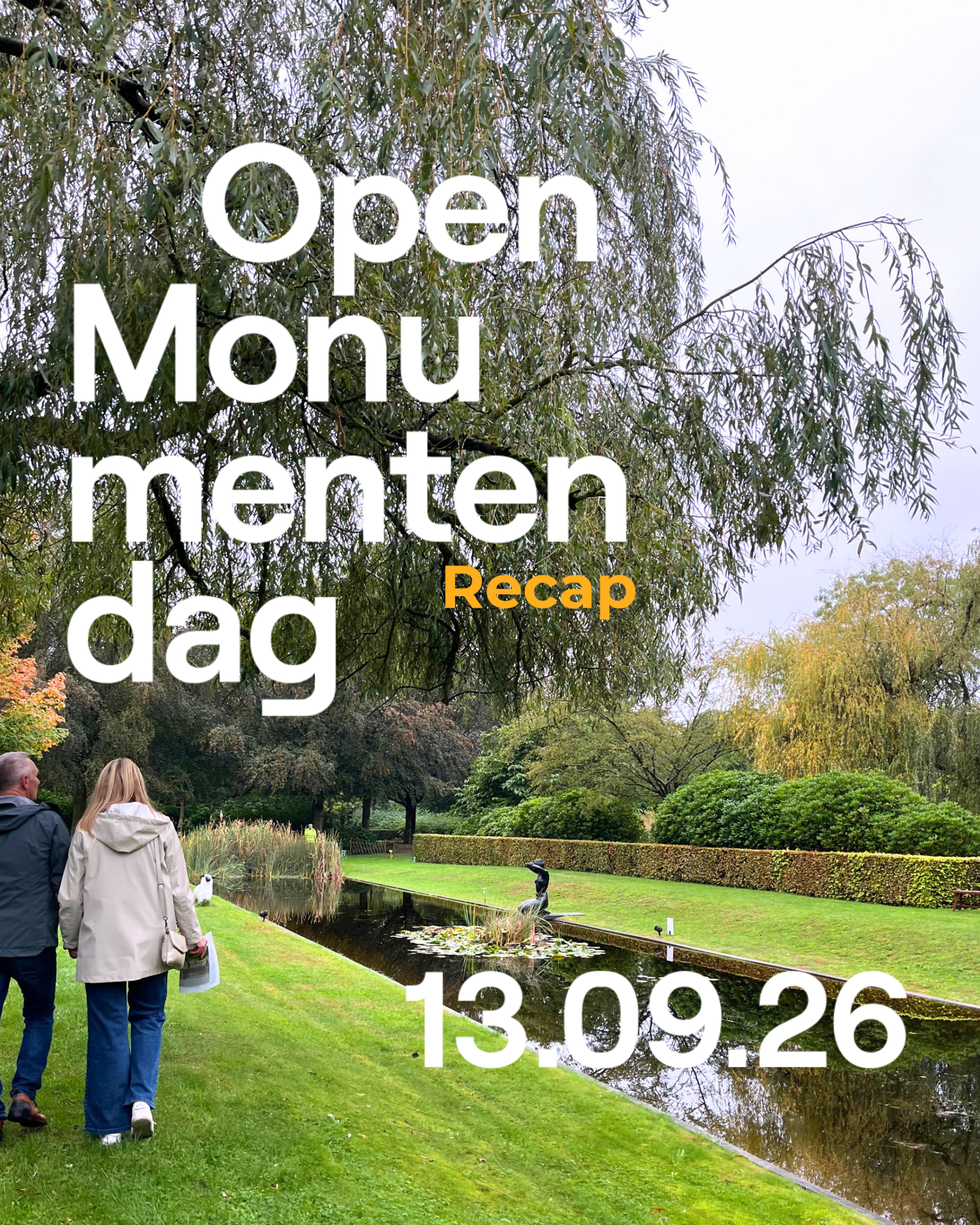 Regenlaarzen & historische panden op Open Monumentendag